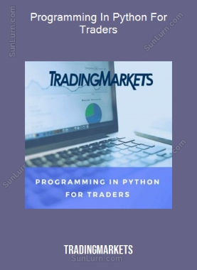 Programming In Python For Traders (Tradingmarkets)