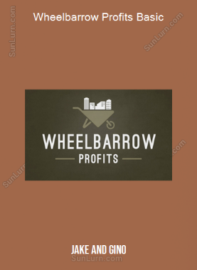 Jake and Gino - Wheelbarrow Profits Basic