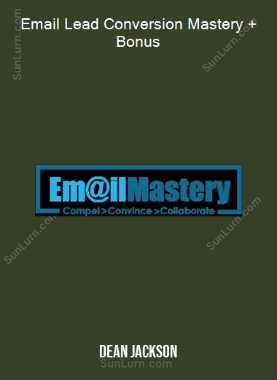 Dean Jackson - Email Lead Conversion Mastery + Bonus