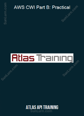 Atlas Api Training - AWS CWI Part B: Practical