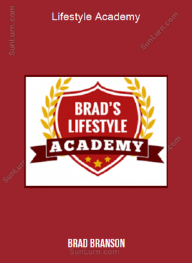 Brad Branson - Lifestyle Academy