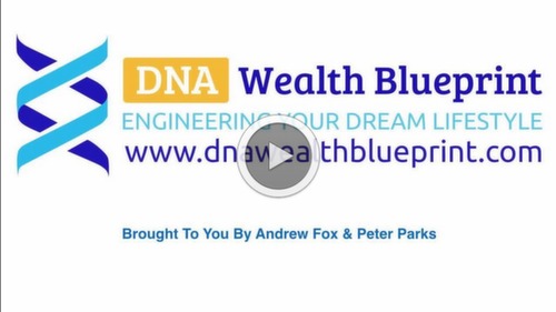 Andrew Fox & Peter Parks - DNA Wealth Blueprint
