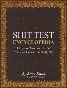 Brent Smith - Shit Test Encyclopedia and Bonuses 