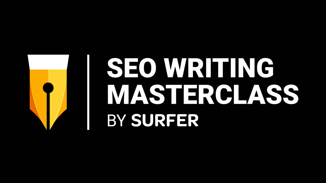 Surfer SEO - SEO Writing Masterclass