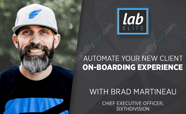 Brad Martineau - Automate Your Customer Onboarding Experience