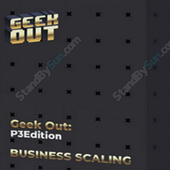 James Van Elswyk - Business Scaling Geekout P3 Edition