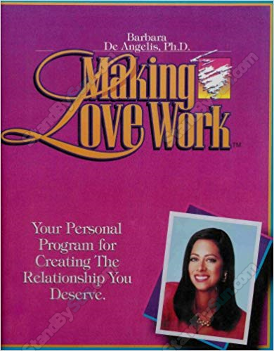 Barbara DeAngeles - Making Love Work