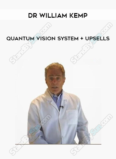 Dr William Kemp - Quantum Vision System + Upsells
