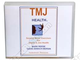 Mark Reese & David Zemach-Bersin - TMJ Health - Feldenkrais 