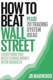 Joe Marwood - How To Beat Wall Street eBook & Course