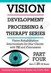 /images/uploaded/1019/Christine Winter-Rundell - Vision Rehabilitation Interventions for Your Clients with TBI and Concussion.jpg