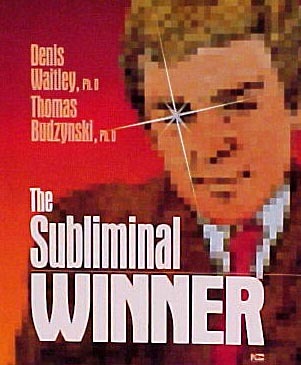 Denis Waitley - The Subliminal Winner