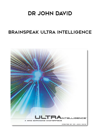 Dr John David - Brainspeak Ultra Intelligence