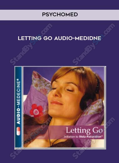 Psychomed - Letting Go Audio-Medidne