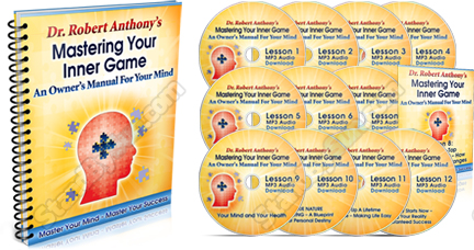 Robert Anthony - Mastering Your Inner Game - An Owner’s Manual For Your Mind