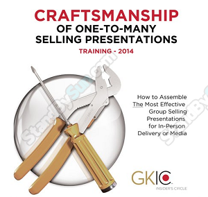 GKIC - Craftsmanship of One to Many Selling