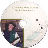 Raymon Grace - Healthy Body And Mind