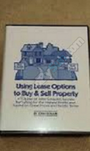 John Schaub - Using Lease Options to Buy and Sell Property