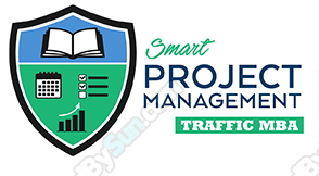 Traffic MBA: Smart Project Management - Ezra Firestone