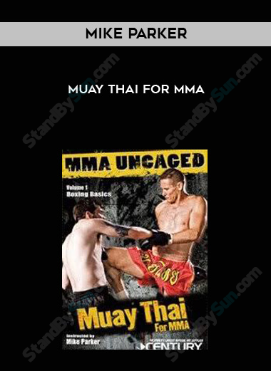 Mike Parker - Muay Thai for MMA