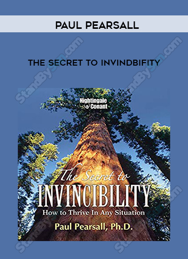 Paul Pearsall - The Secret to Invindbifity