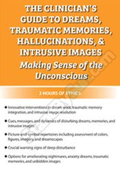 Gary Massey - The Clinician’s Guide to Dreams, Traumatic Memories, Hallucinations, and Intrusive Images