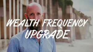 Jesse Elder - Wealth Frequency Upgrade